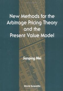 New Methods For The Arbitrage Pricing Theory And The Present Value Model