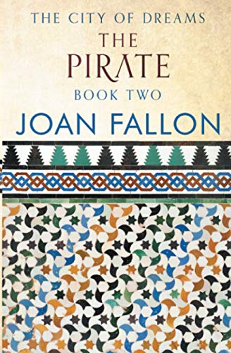 The Pirate (City of Dreams, Band 2)