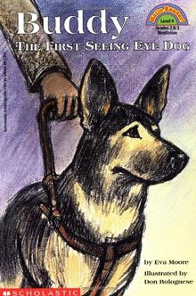 Buddy: First Seeing Eye Dog, (Level 4) (Hello Reader! Level 4)