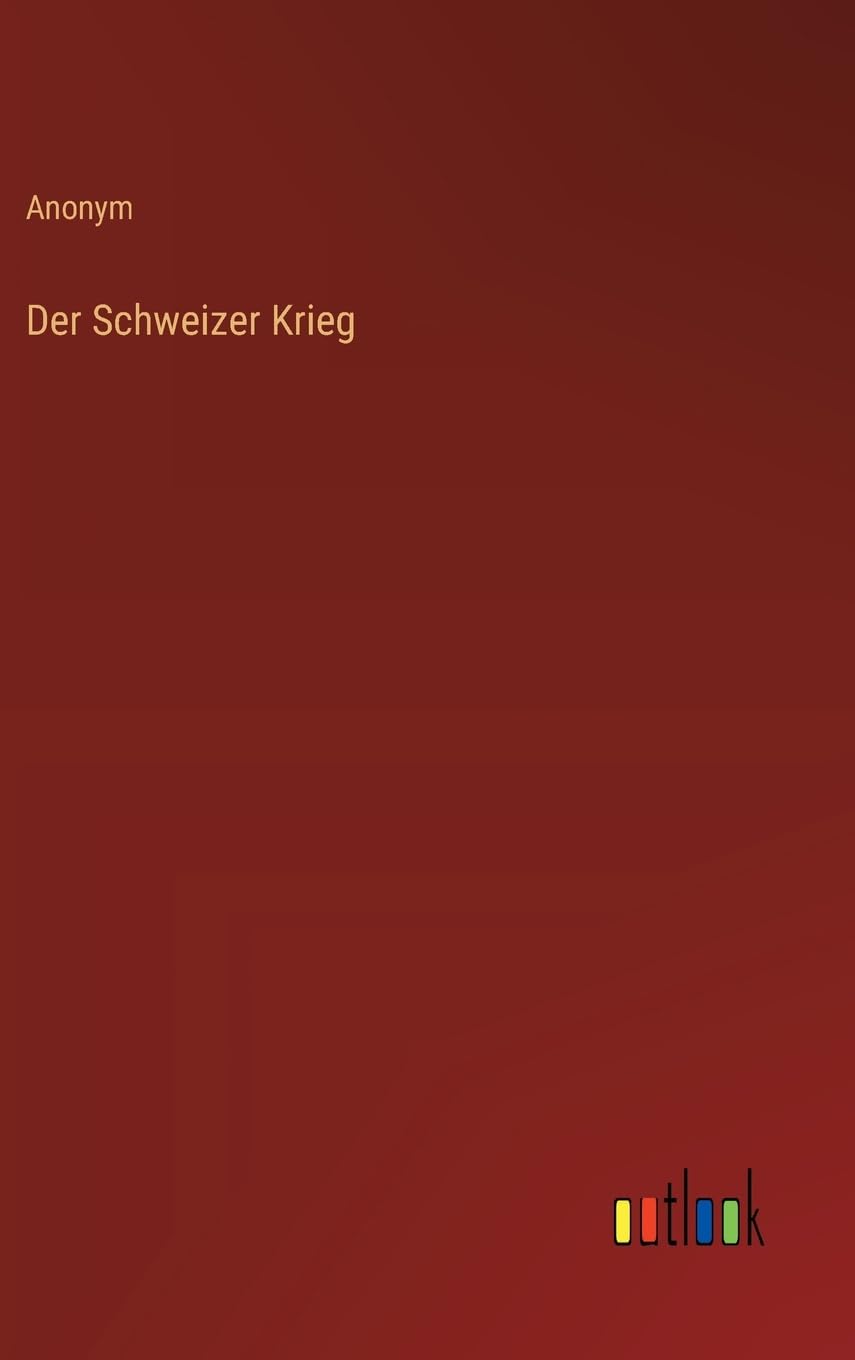 Der Schweizer Krieg