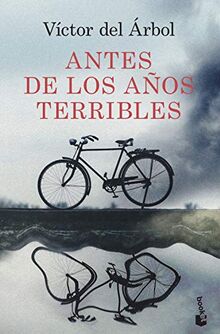 Antes de los años terribles (NF Novela)