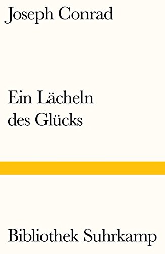 Ein Lächeln des Glücks: Hafengeschichte (Bibliothek Suhrkamp)