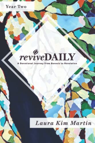 reviveDAILY (Year 2): A Devotional Journey from Genesis to Revelation