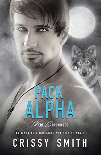 Pack Alpha (Were Chronicles, Band 1)