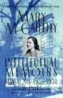 Intellectual Memoirs: New York, 1936-1938 (A Harvest Book)