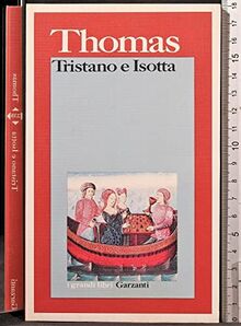 Tristano e Isotta (I grandi libri)