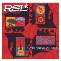 RSL - Every Preston Guild (NEW CD)