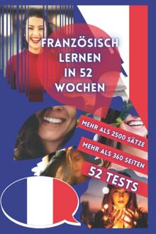 FRANZÖSISCH LERNEN IN 52 WOCHEN