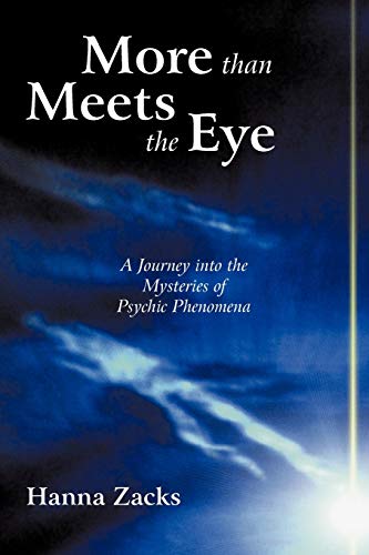 More than Meets the Eye: A Journey into the Mysteries of Psychic Phenomena