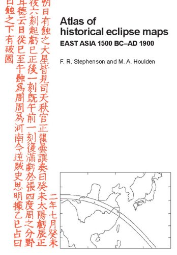 Atlas of Historical Eclipse Maps: East Asia 1500 BC–AD 1900