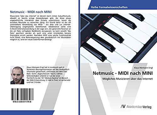 Netmusic - MIDI nach MINI: Mögliches Musizieren über das Internet