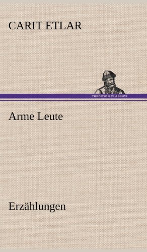 Arme Leute: Erzählungen