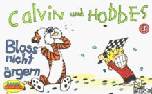 Calvin und Hobbes, Kleinausgabe, Bd.3, Bloß nicht ärgern