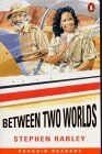 Between Two Worlds, Easystarts, Penguin Readers