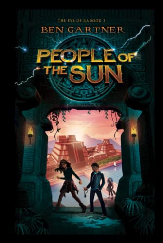 People of the Sun (The Eye of Ra, Band 3)