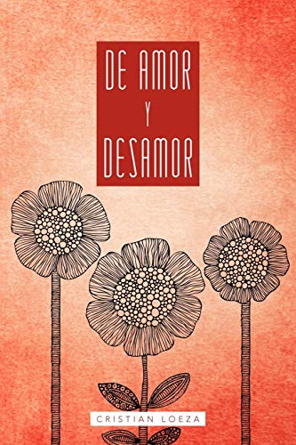 De Amor Y Desamor: Cartas A Soledad