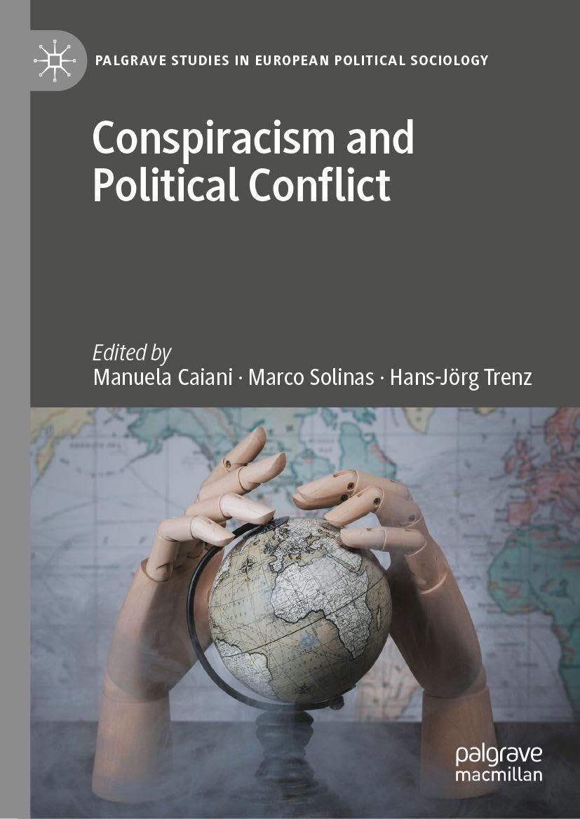 Conspiracism and Political Conflict