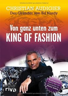 Von ganz unten zum King of Fashion von Audigier, Christian | Buch | Zustand akzeptabel