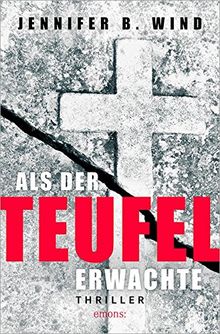 Als der Teufel erwachte