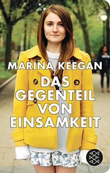 Das Gegenteil von Einsamkeit: Stories und Essays (Fischer Taschenbibliothek)