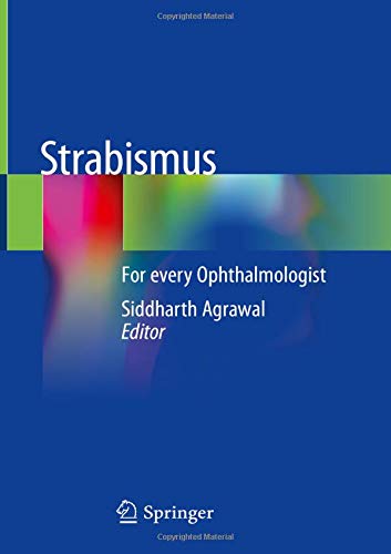 Strabismus: For every Ophthalmologist