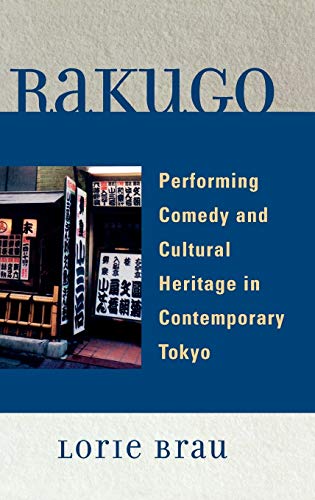 Rakugo: Performing Comedy and Cultural Heritage in Contemporary Tokyo