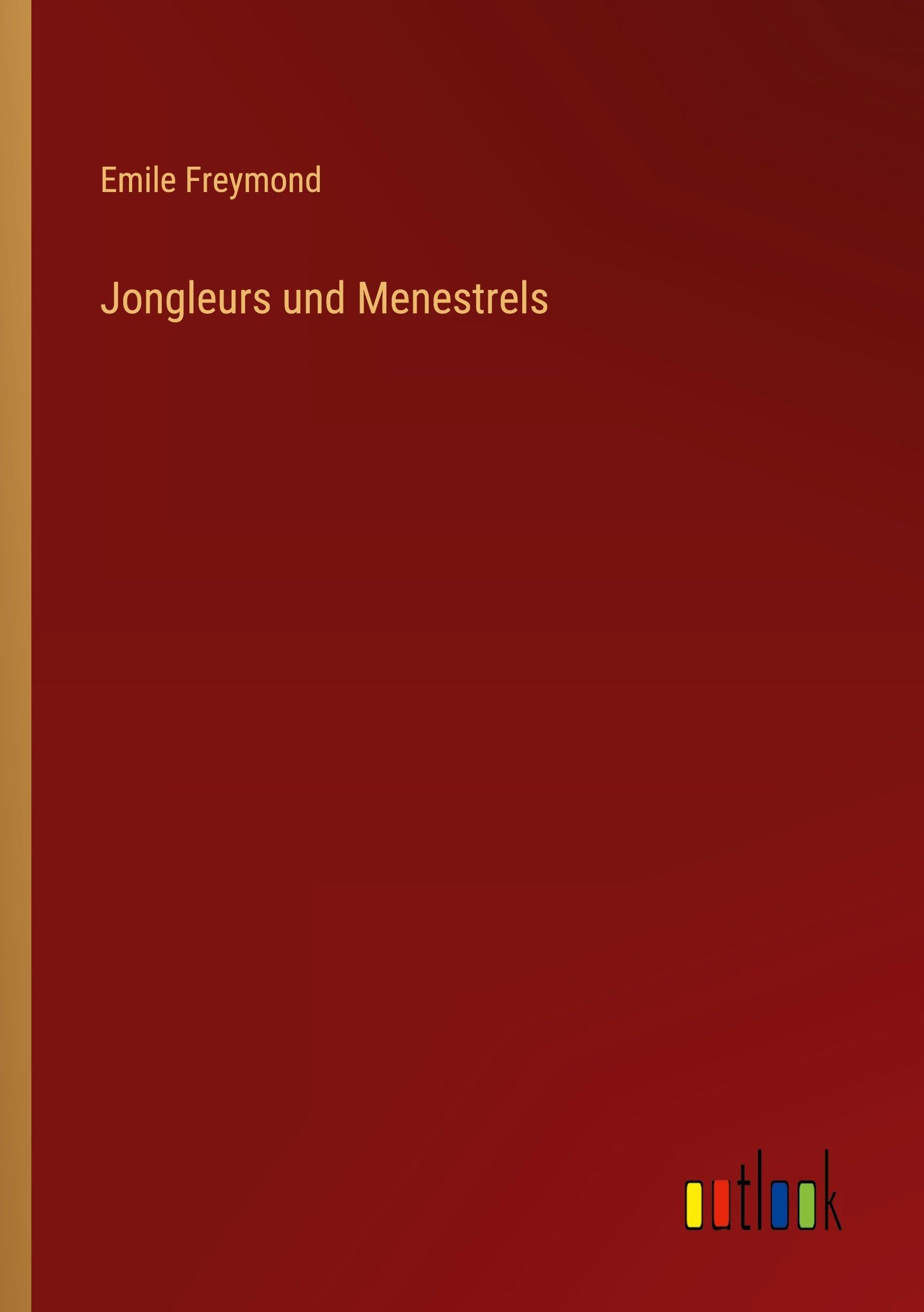 Jongleurs und Menestrels