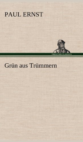 Grün aus Trümmern