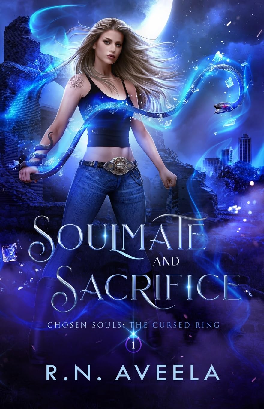 Soulmate and Sacrifice (Chosen Souls: The Cursed Ring, Band 1)