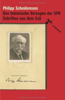 Das historische Versagen der SPD: Schriften aus dem Exil