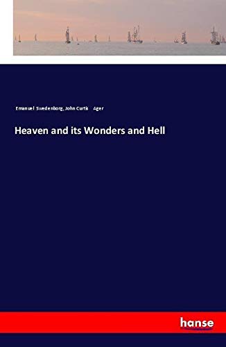 Heaven and its Wonders and Hell