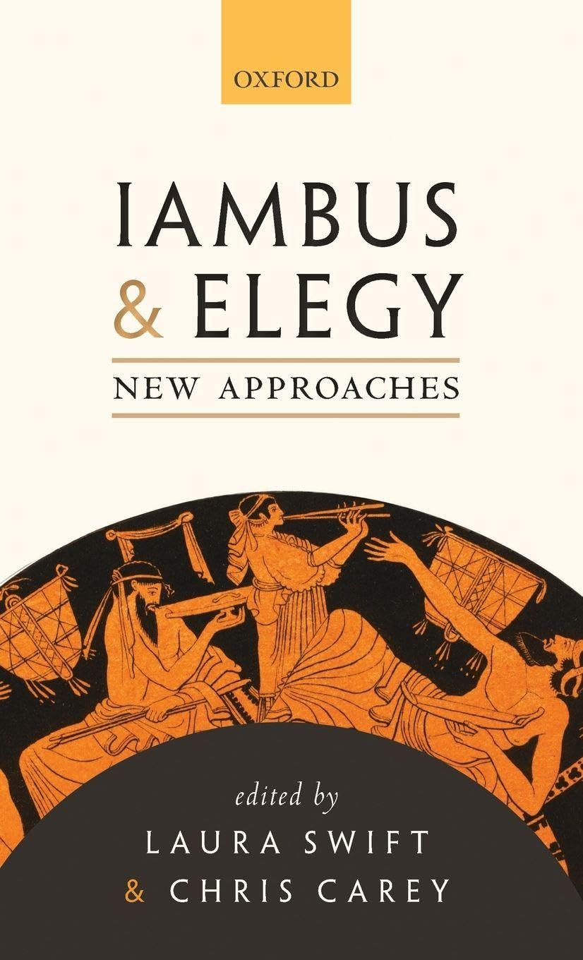 Iambus and Elegy: New Approaches