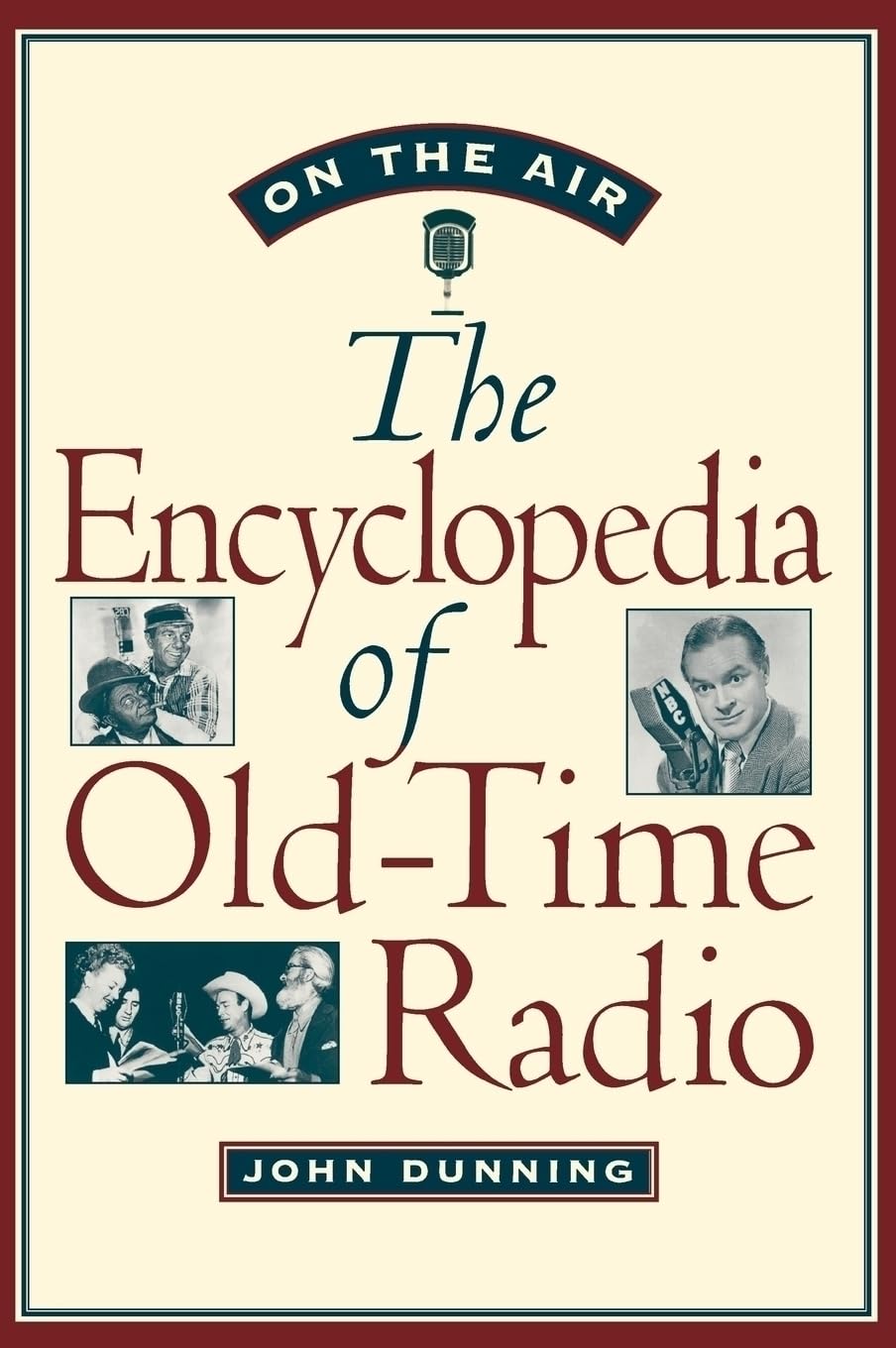 ON THE AIR C: The Encyclopedia of Old-Time Radio