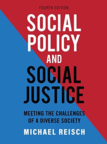 Social Policy and Social Justice: Meeting the Challenges of a Diverse Society