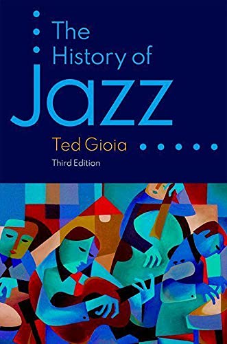 Ted Gioia The History Of Jazz, Paperback