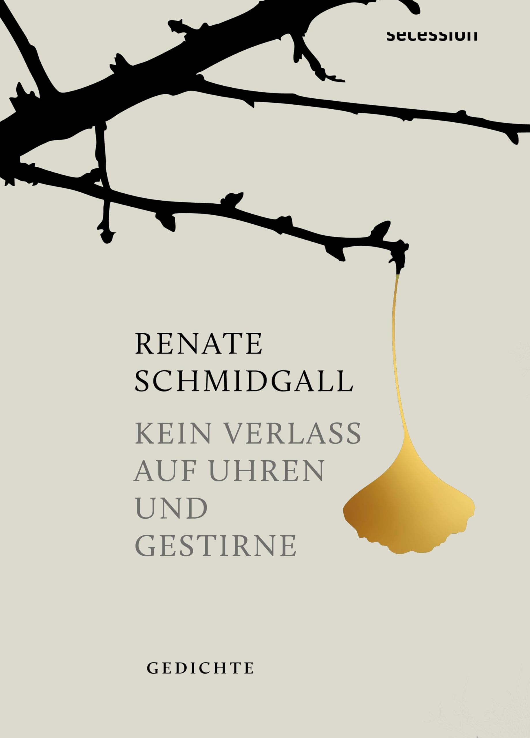 Kein Verlass auf Uhren und Gestirne: Gedichte
