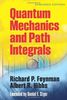 Dover Books on Physics: Quantum Mechanics and Path Integrals