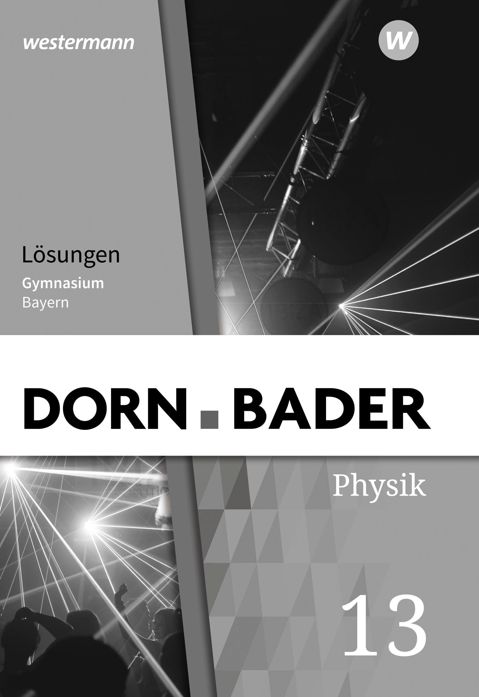 Dorn / Bader Physik SII - Ausgabe 2023 Bayern: Lösungen 13
