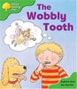 Oxford Reading Tree: Stage 2: More Storybooks: The Wobbly Tooth: pack B