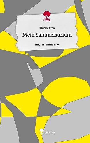 Mein Sammelsurium. Life is a Story - story.one