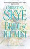 Bride of the Mist (Draycott Abbey Novels)