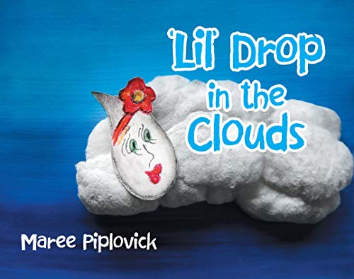 'Lil' Drop in the Clouds