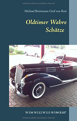 Oldtimer - Wahre Schätze