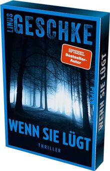 Wenn sie lügt: Thriller | Mit limitiertem Farbschnitt | Spannung der Extraklasse vom SPIEGEL-Bestsellerautor