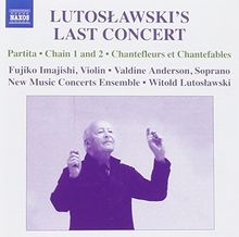 Lutoslawski's Last Concert