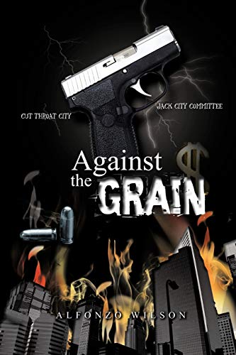 Against the Grain