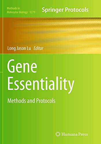 Gene Essentiality: Methods and Protocols (Methods in Molecular Biology, Band 1279)