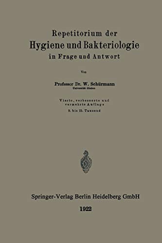 Repetitorium der Hygiene und Bakteriologie in Frage und Antwort