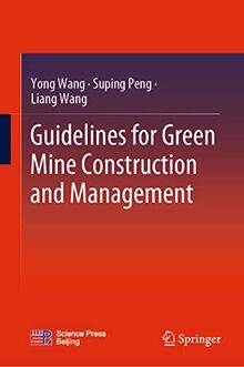 Guidelines for Green Mine Construction and Management