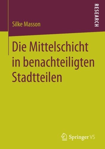 Die Mittelschicht in benachteiligten Stadtteilen